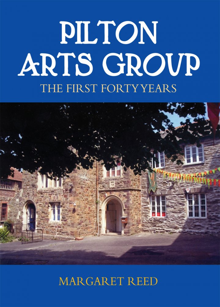 Pilton Arts Group - The First Forty Years